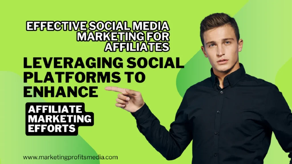 Featured image for Affiliate marketing through social media