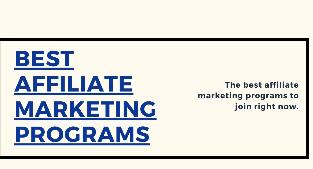 Featured image for Best affiliate marketing programs